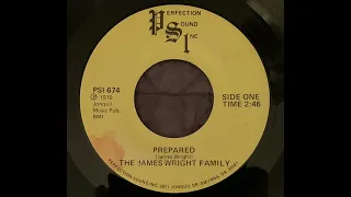 JAMES WRIGHT FAMILY ~ Prepared • 1979 Garage Psychedelic Country Folk • UNKNOWN 45 Demo ?