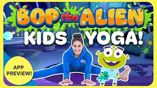 Bedtime Kids Yoga with Bop the Alien (app preview) | Cosmic Kids