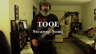 Tool - Swamp Song (Guitar Cover)