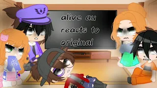 (discontinued)alive au aftons react to original