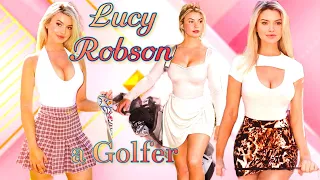 Lucy Robson, a Beautiful Golfer: Personal Information, Biography