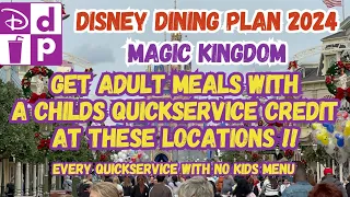 Every Magic Kingdom Quickservice With NO KIDS MENU | Disney Dining Plan 2024