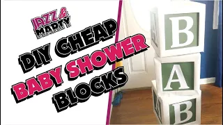DIY CHEAP BABY SHOWER BLOCKS!