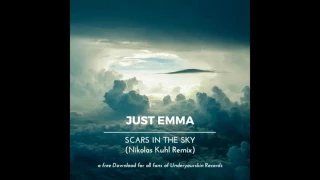 Just Emma feat Raindance Kid - Scars in the Sky (Nikolas Kuhl Remix)