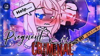 🥵~Pregnant to the Criminal~💃 || GachaLife MiniMovie || GLMM || (1/2) ||