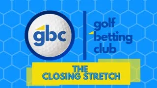 Golf Betting Club | The Closing Stretch | Promo Video for our Brand New Weekly Show!