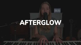 Afterglow - Ed Sheeran (Cover)