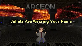 Doom: Arceon - MAP04: Bullets Are Wearing Your Name [Blind]