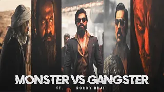 MONSTER VS GANGSTER || ROCKY BHAI EDIT || SANJAY DUTT || GADHAVI EDITS ||