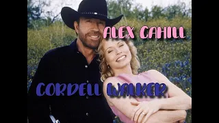 Cordell Walker & Alex Cahill   (Walker Texas Ranger)