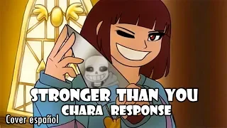 Stronger Than You - Chara Response | Undertale Parody (Cover español) | Dianilis