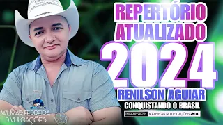 RENILSON AGUIAR CONQUISTANDO O BRASIL - CD NOVO REPERTÓRIO ATUALIZADO (2024)