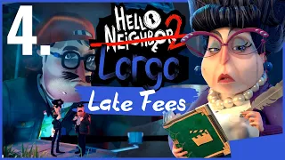 And again i broke the game | Hello Neighbor 2 Late Fees DLC #4