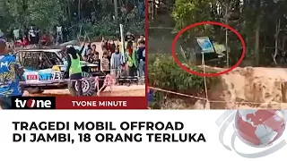 Detik-detik Mobil Offroad di Jambi Tabrak 18 Penonton, Warga Teriak Histeris | tvOne Minute