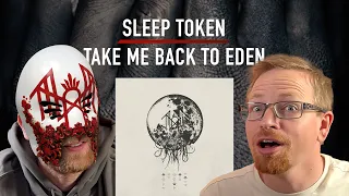 I made my friend listen to Sleep Token! | Take Me Back To Eden (Album Reaction)