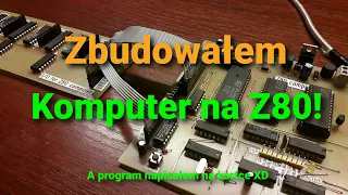 Komputer na Z80 zbudowany od zera, prezentacja i testy; Jak działa procesor?