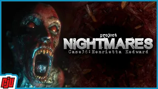 Project Nightmares Case 36: Henrietta Kedward | Indie Horror Game