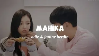 Mahika - adie & janine berdin lirik dan terjemahan