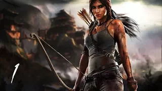 Tomb Raider # 1 Крушение корабля и борьба за жизнь...