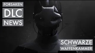 Forsaken DLC - Schwarze Waffenkammer | Destiny 2