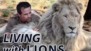 Living with the LIONS   Full Length Documentary