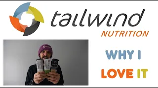 TAILWIND NUTRITION - WHY I LOVE IT