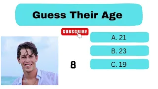 Ben Azelart Quiz l Can You Guess The Age Of Ben Azelart?