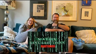 THE MATRIX 4 RESURRECTIONS REACTION !!!!!!   HD 1080p