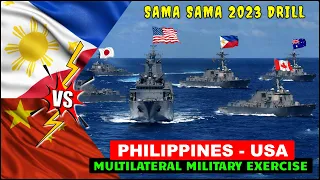 Philippines - United States MULTILATERAL NAVAL EXERCISE to Counter CHINA'S AGGRESSION