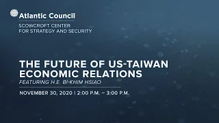 Cross-Strait Seminar: The future of US-Taiwan economic relations