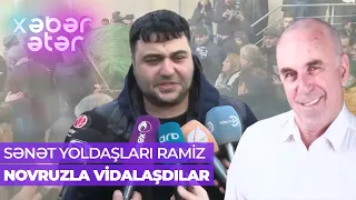 Xəbər ətər | Xalq artisti Ramiz Novruz  göz yaşları içində son mənzilə yola salındı