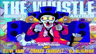 Steve Aoki & DJ Aligator vs Timmy Trumpet - HiROQUEST Anthem (TT Remix) vs The Whistle [Mashup]