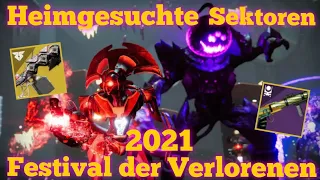 Destiny 2 Heimgesuchter Sektor NEUE AKTIVITÄT - Festival der Verlorenen 2021