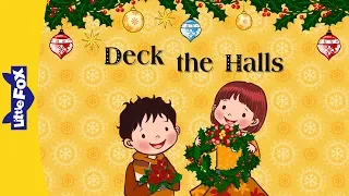 Deck the Halls | Holiday Songs | Little Fox | Animated Songs for Kids