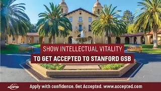 How to Get Accepted to Stanford: Demonstrating Intellectual Vitality