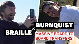 BOB BURNQUIST AND BRAILLE AT DREAMLAND - MASSIVE BOARD TO BOARD TRANSFERS!