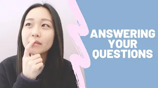 CAROLINE AT CHAN: Answering FAQs!