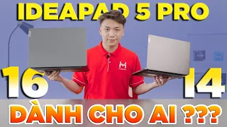 Lenovo IdeaPad 5 pro 14 & Pro 16 - Dành cho ai??? | LaptopWorld