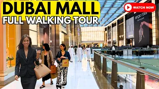 DUBAI MALL FULL WALKING TOUR - INCLUDING AQUARIUM, WATERFALL AND FOOD COURT [WATCH BEFORE GOING]