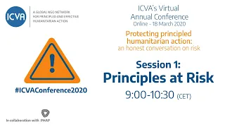 Principles at Risk (Session 1 – ICVA's Virtual Annual Conference 2020)