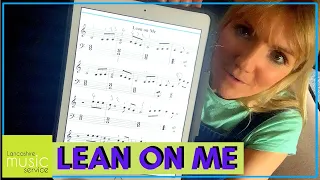 Lean on Me by Bill Withers for Piano or Keyboard | Lancashire Music Service