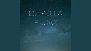 Estrella Fugaz