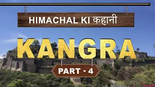 Himachal ki कहानी | Kangra | Part- 4 | Episode - 7 | CivilsTap Himachal