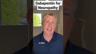Does Gabapentin Work for Neuropathy?