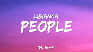 Libianca - People (Lyrics) "did you check on me"