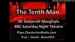 The Tenth Man - W. Somerset Maugham - BBC Saturday Night Theatre