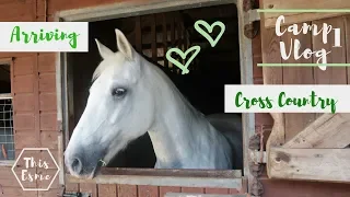 PONY CAMP VLOG | Arriving to our new home for the week and Cross Country | Day 1+2 | This Esme