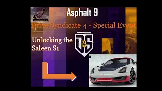 Unlocking the Saleen S1 - Drive Syndicate 4 | Asphalt 9