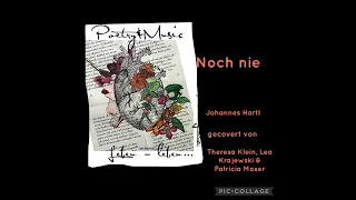 Noch nie - Johannes Hartl gespielt von Theresa Klein, Lea Krajewski & Patricia Moser