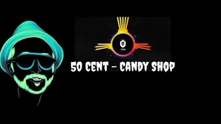 50 CENT - ||CANDY SHOP|| 🔥 WHATSAPP STATUS 🔥